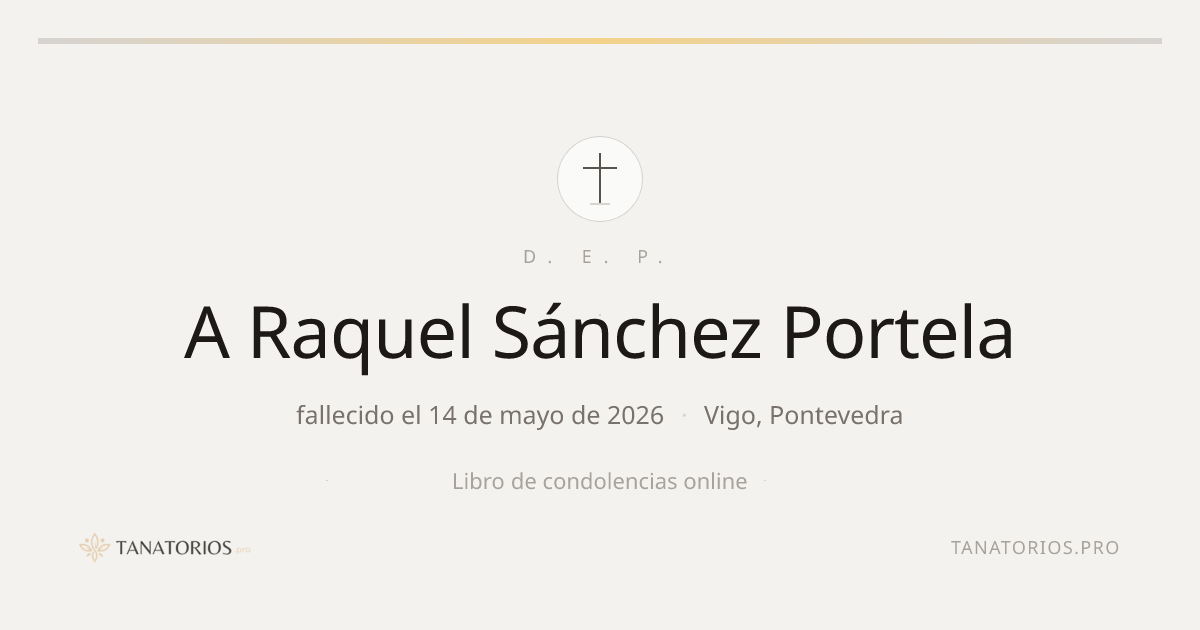 Memorial de A Raquel Sánchez Portela