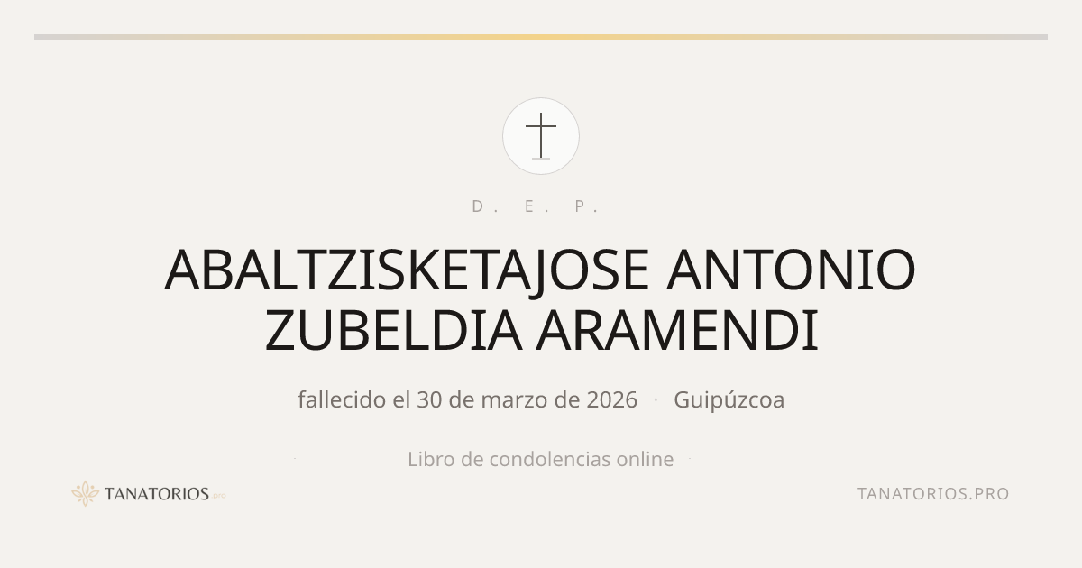 Memorial de ABALTZISKETAJOSE ANTONIO ZUBELDIA ARAMENDI