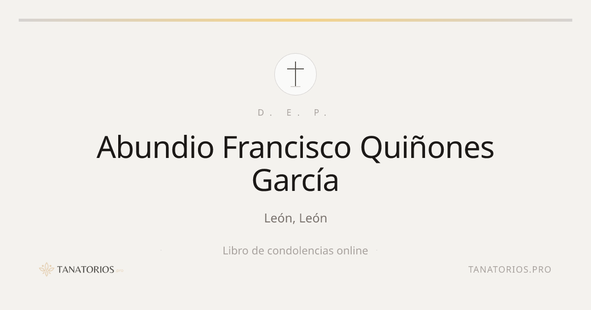 Memorial de Abundio Francisco Quiñones García
