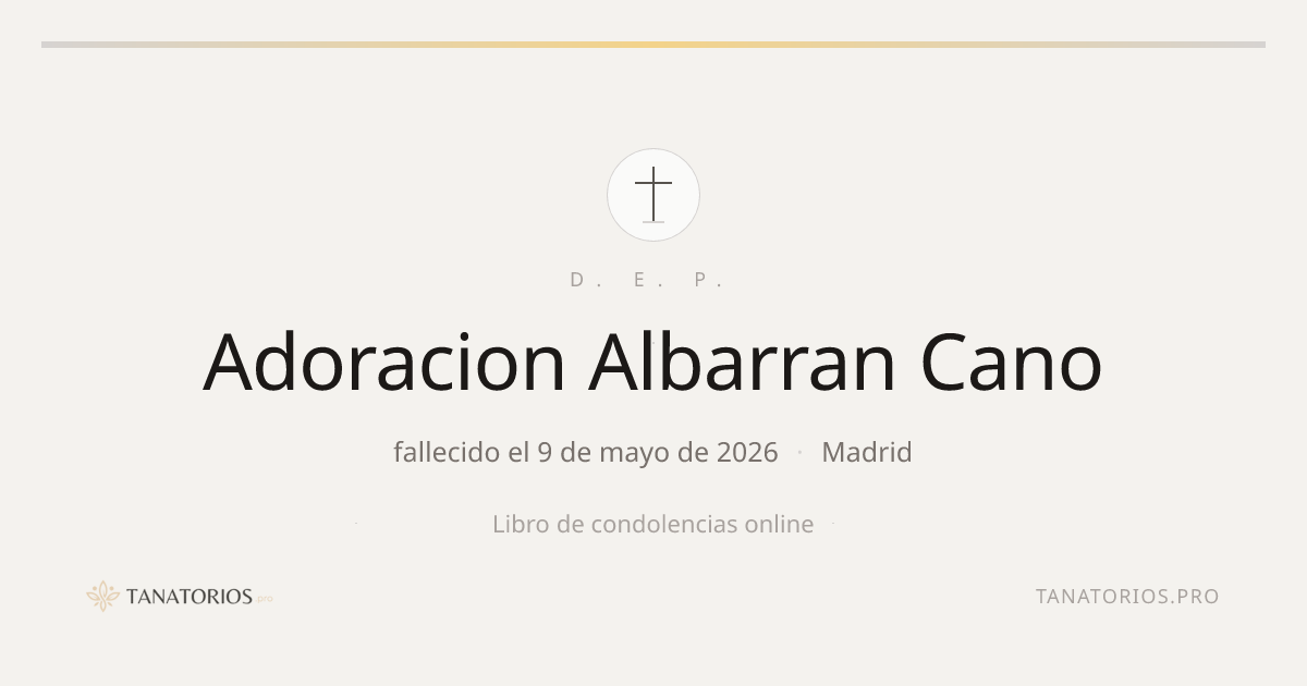 Memorial de Adoracion Albarran Cano