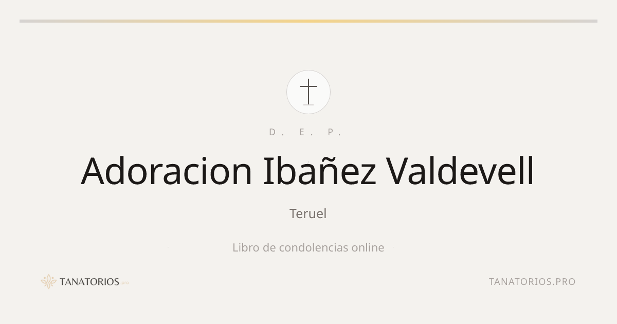 Memorial de Adoracion Ibañez Valdevell