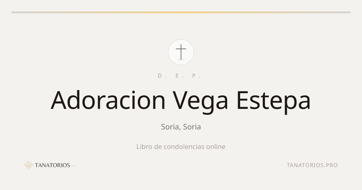 Memorial de Adoracion Vega Estepa