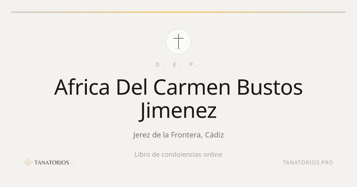 Memorial de Africa Del Carmen Bustos Jimenez