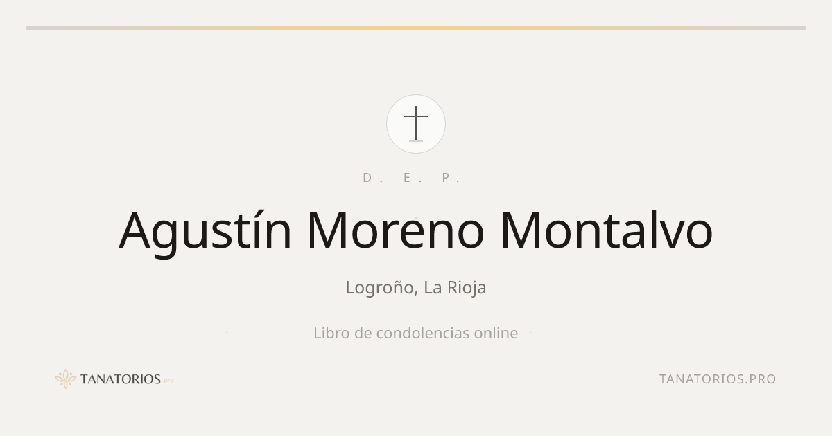 Memorial de Agustín Moreno Montalvo