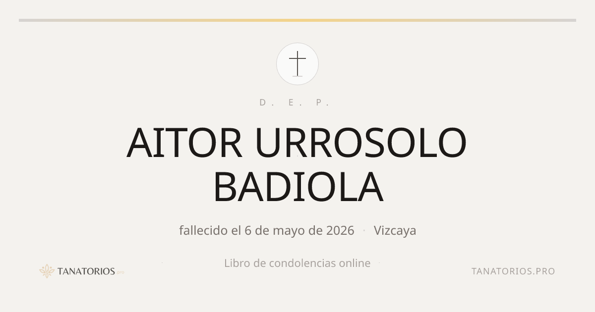 Memorial de AITOR URROSOLO BADIOLA