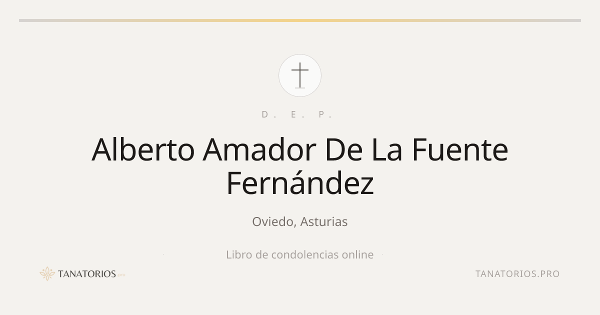 Memorial de Alberto Amador De La Fuente Fernández