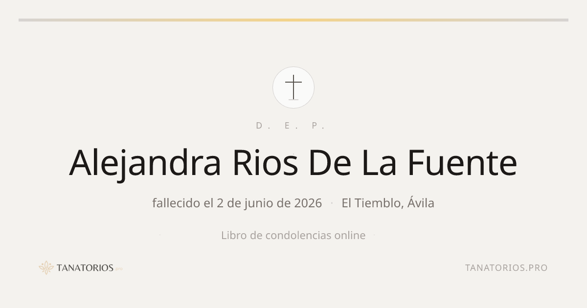 Memorial de Alejandra Rios De La Fuente