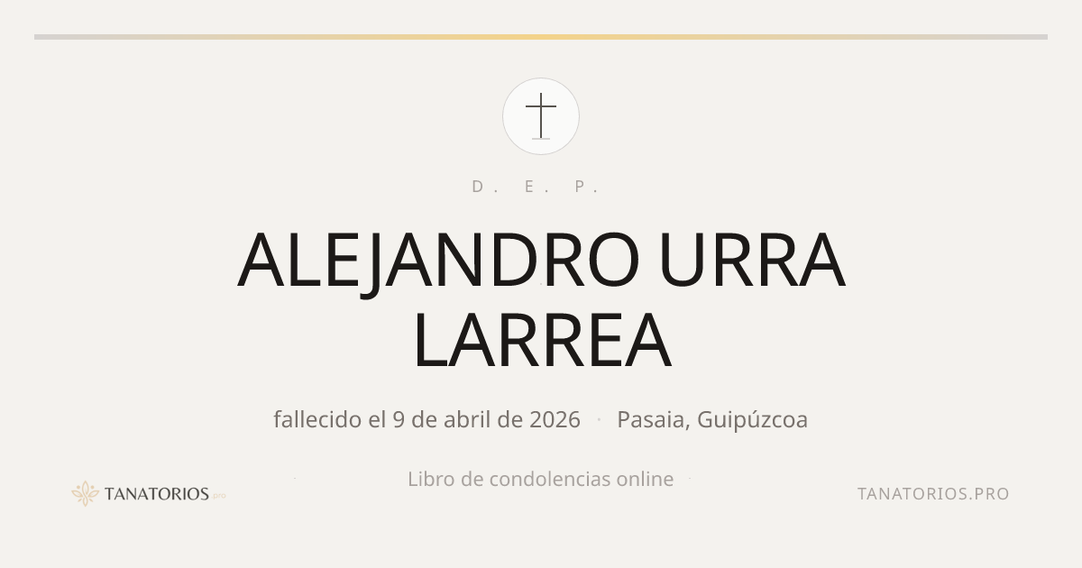 Memorial de ALEJANDRO URRA LARREA