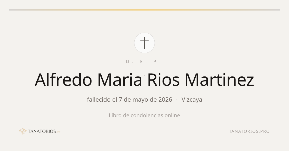 Memorial de Alfredo Maria Rios Martinez
