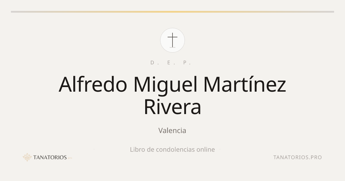 Memorial de Alfredo Miguel Martínez Rivera