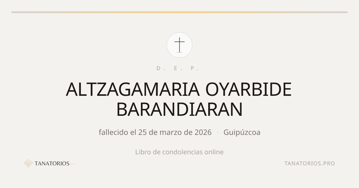 Memorial de ALTZAGAMARIA OYARBIDE BARANDIARAN