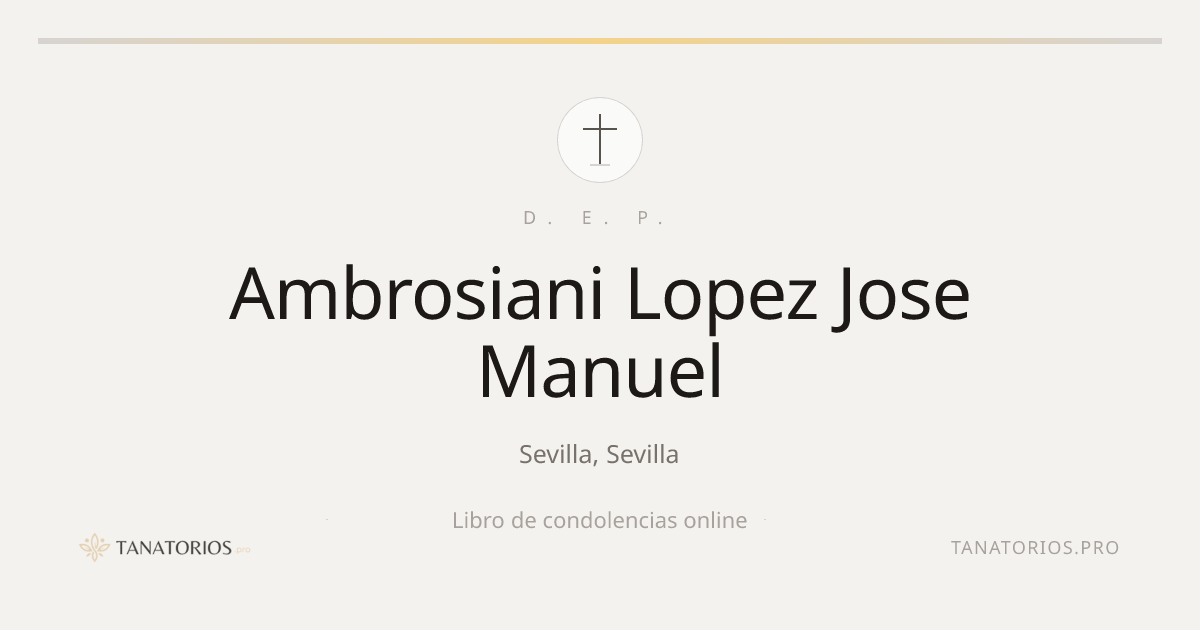 Memorial de Ambrosiani Lopez Jose Manuel