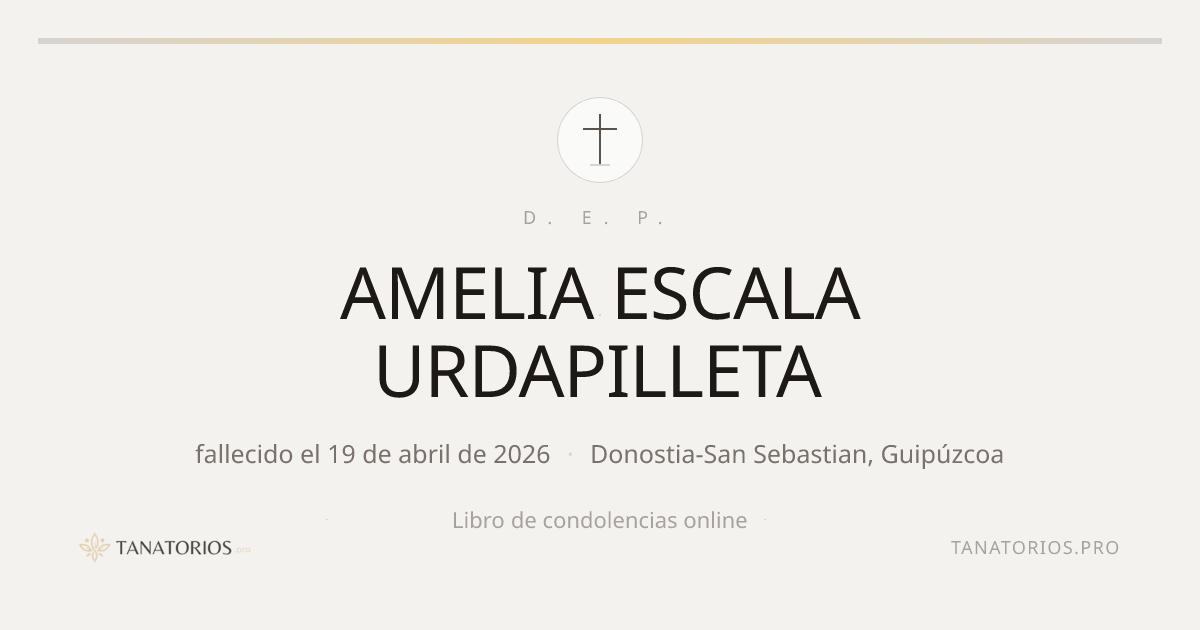 Memorial de AMELIA ESCALA URDAPILLETA