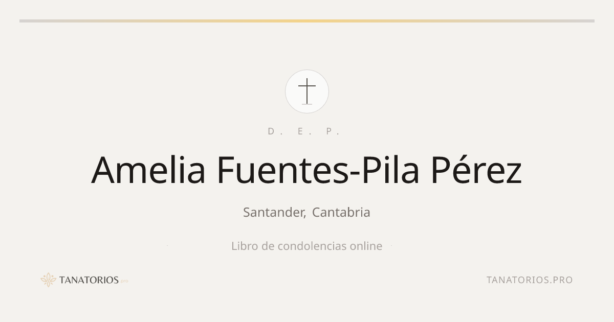 Memorial de Amelia Fuentes-Pila Pérez