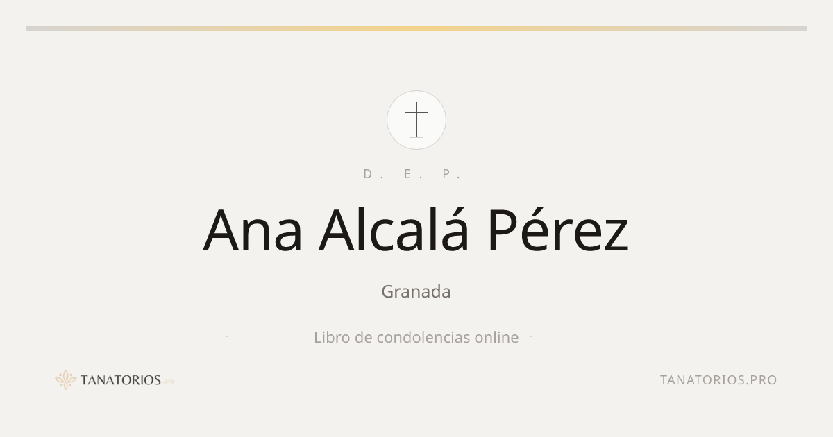 Memorial de Ana Alcalá Pérez