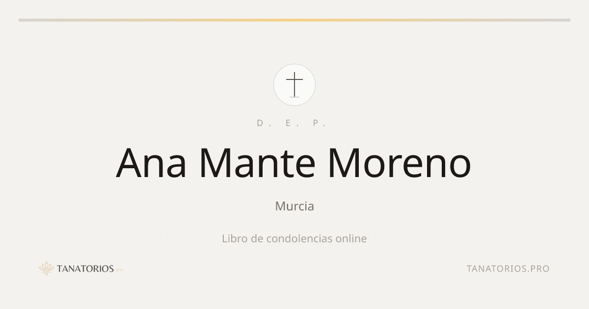 Memorial de Ana Mante Moreno