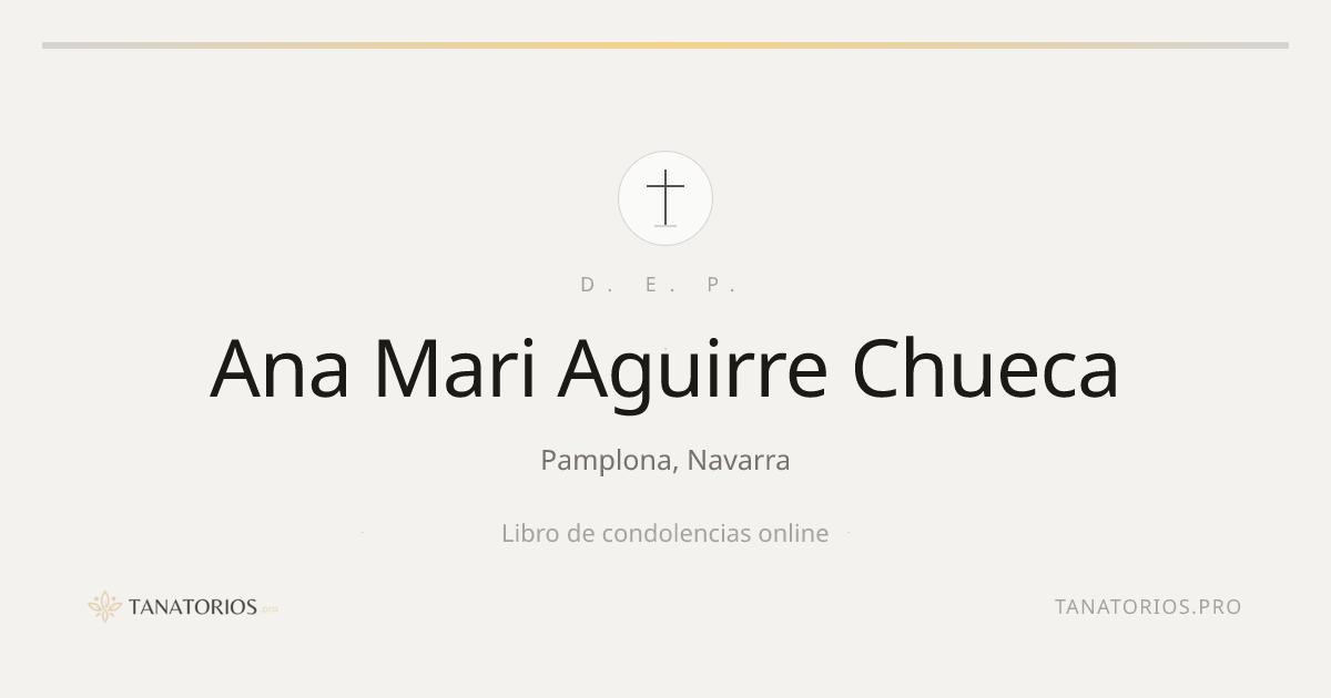 Memorial de Ana Mari Aguirre Chueca