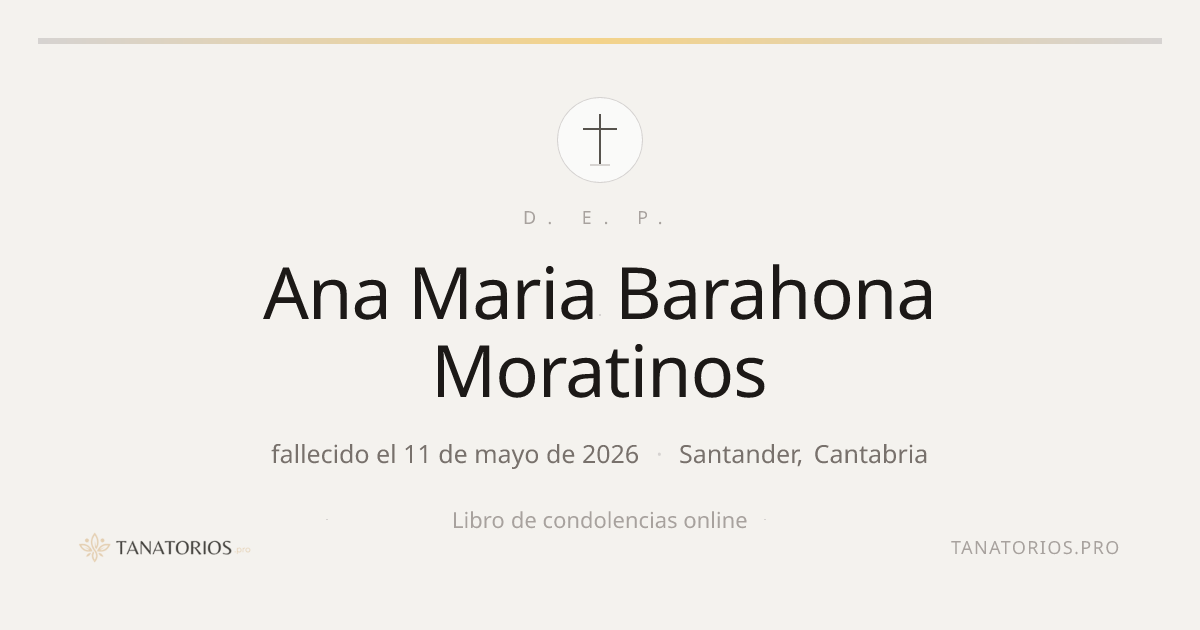Memorial de Ana Maria Barahona Moratinos