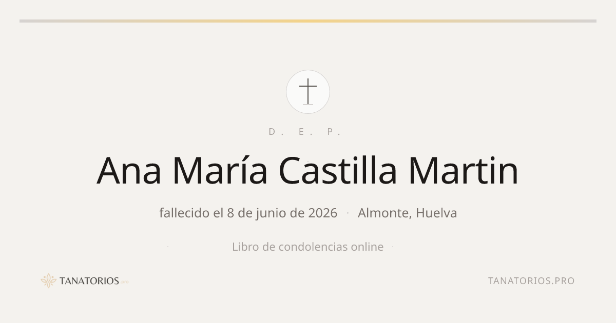Memorial de Ana María Castilla Martin