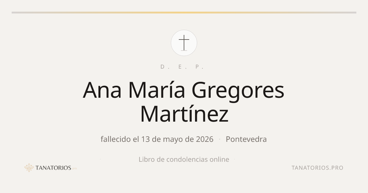 Memorial de Ana María Gregores Martínez