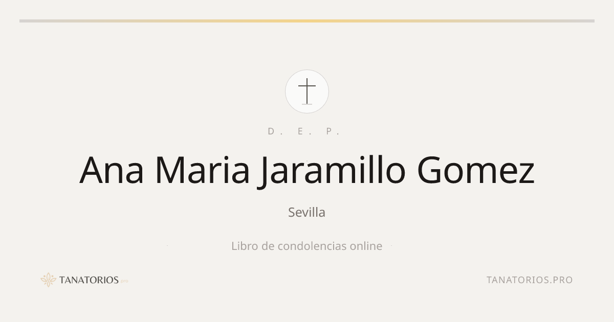 Memorial de Ana Maria Jaramillo Gomez
