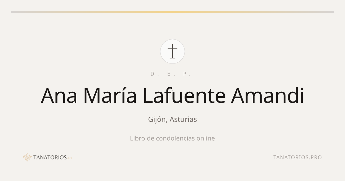 Memorial de Ana María Lafuente Amandi
