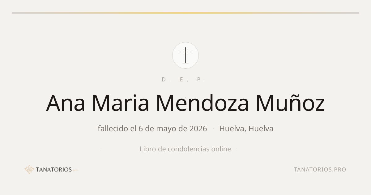 Memorial de Ana Maria Mendoza Muñoz