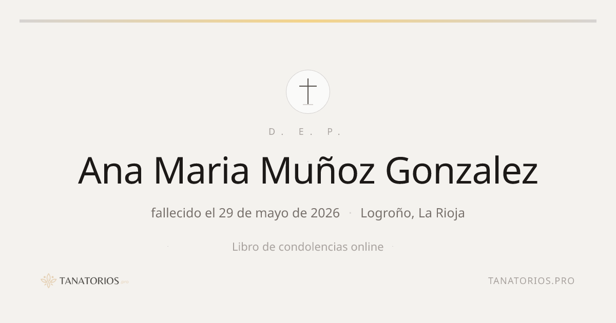 Memorial de Ana Maria Muñoz Gonzalez