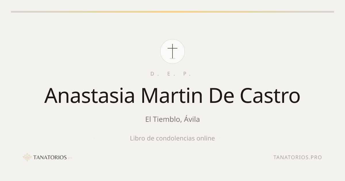 Memorial de Anastasia Martin De Castro