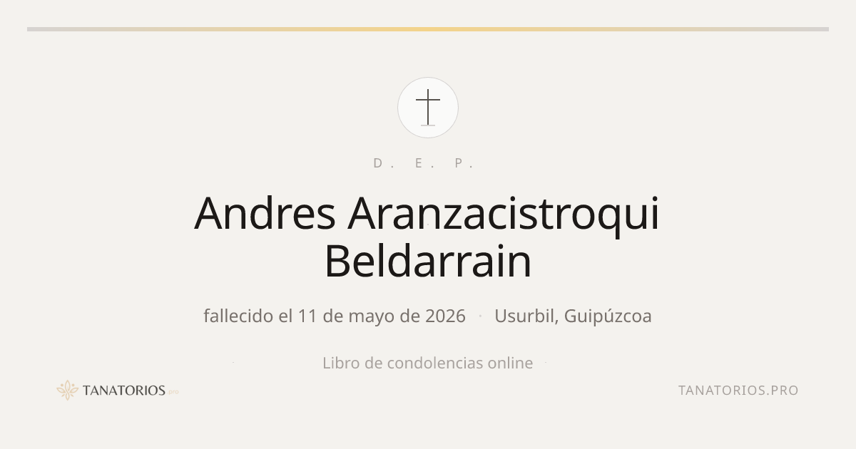Memorial de Andres Aranzacistroqui Beldarrain