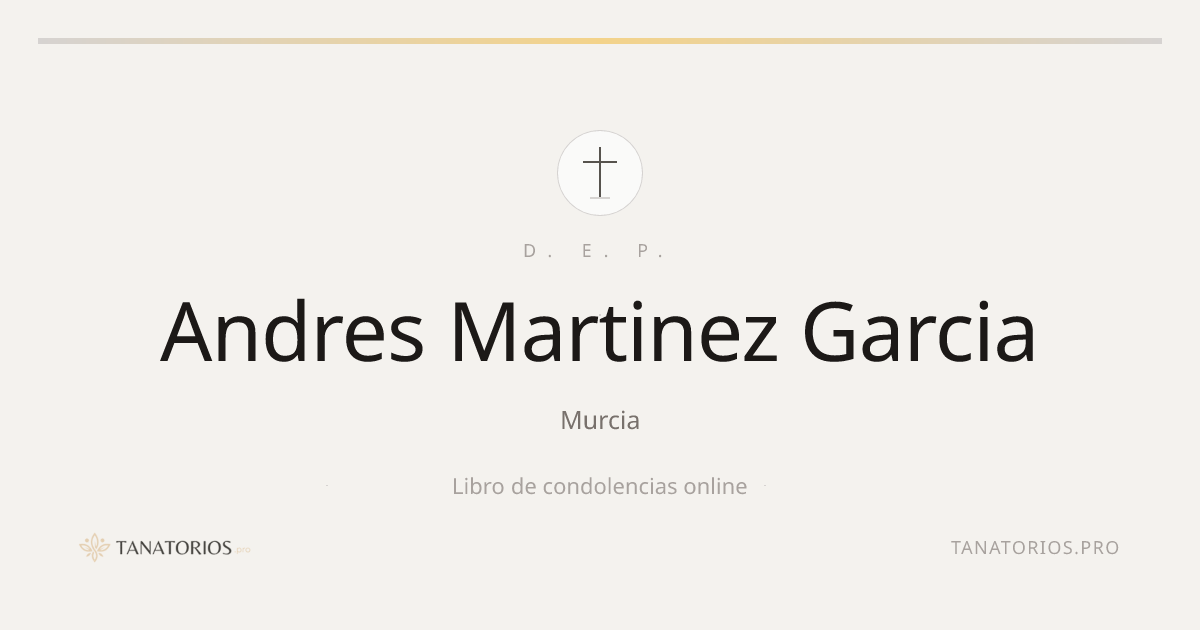 Memorial de Andres Martinez Garcia