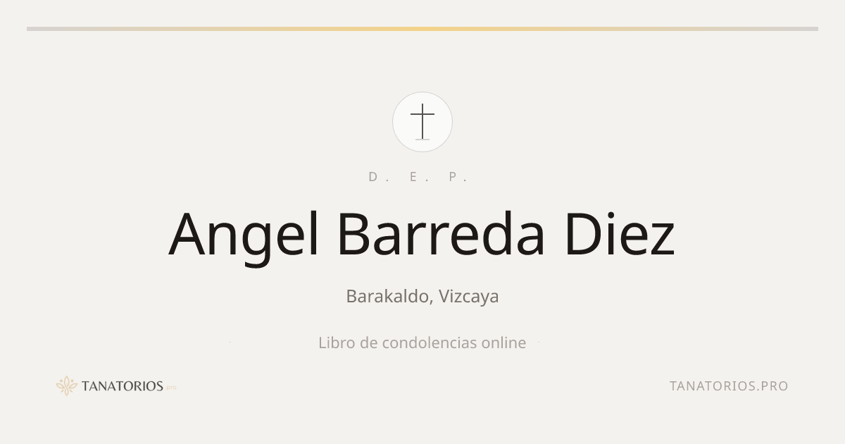 Memorial de Angel Barreda Diez