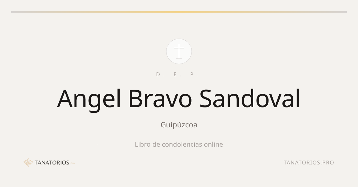 Memorial de Angel Bravo Sandoval
