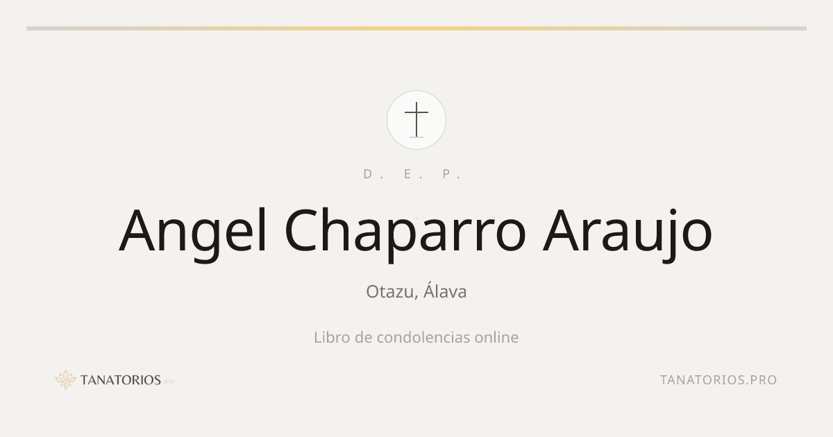Memorial de Angel Chaparro Araujo