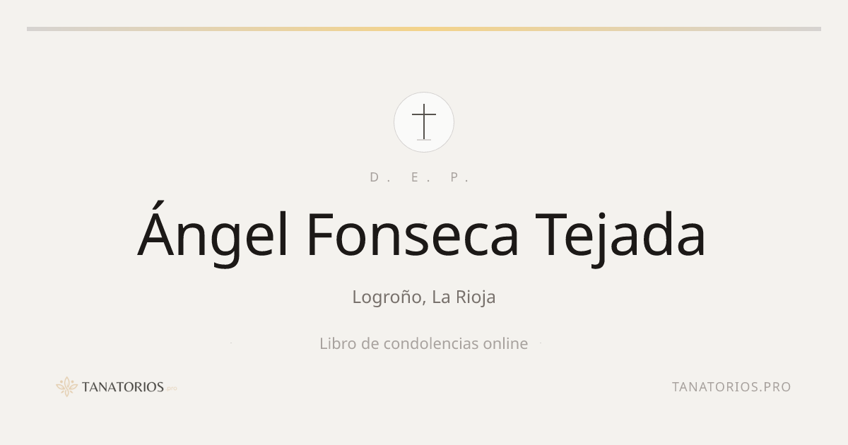 Memorial de Ángel Fonseca Tejada