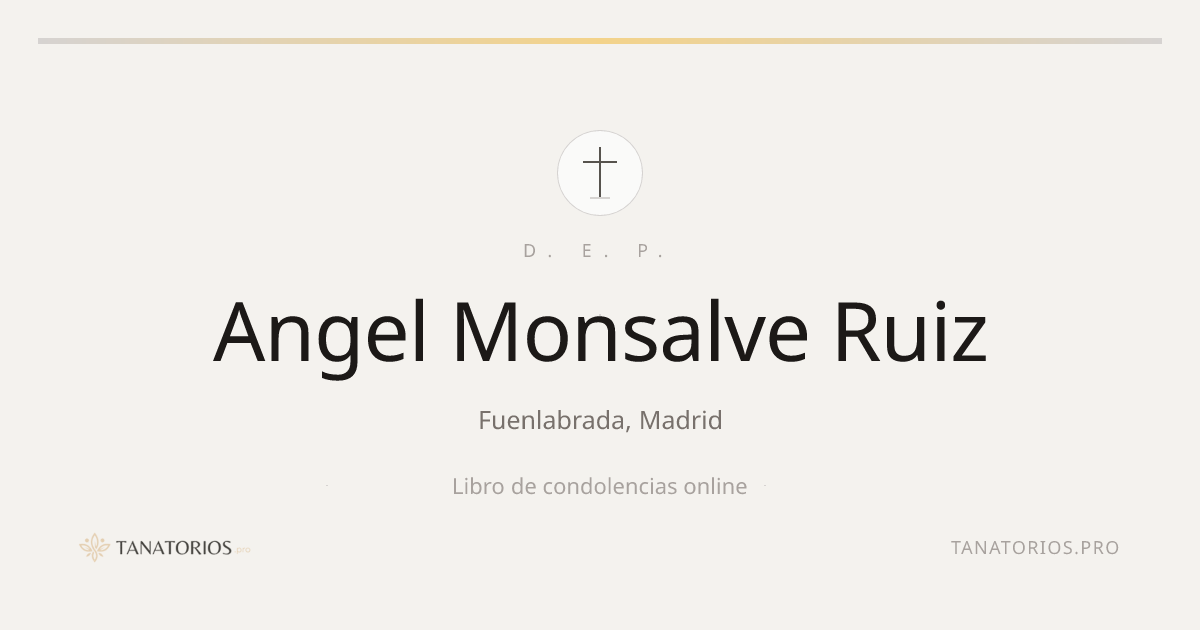 Memorial de Angel Monsalve Ruiz