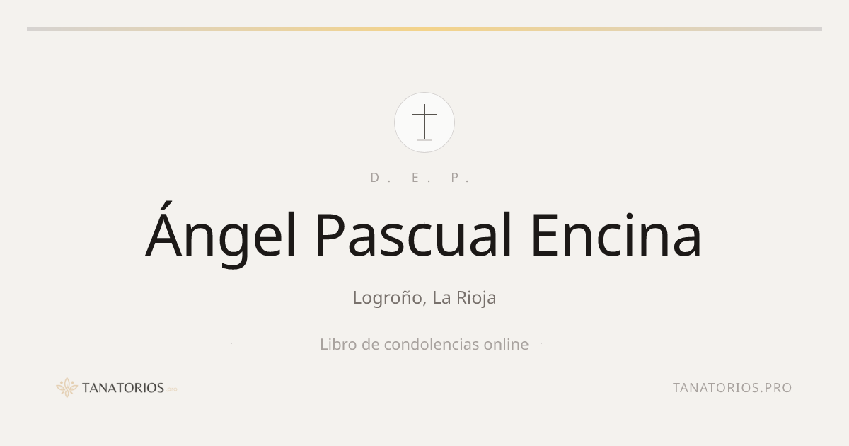 Memorial de Ángel Pascual  Encina