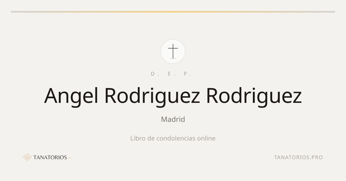Memorial de Angel Rodriguez Rodriguez