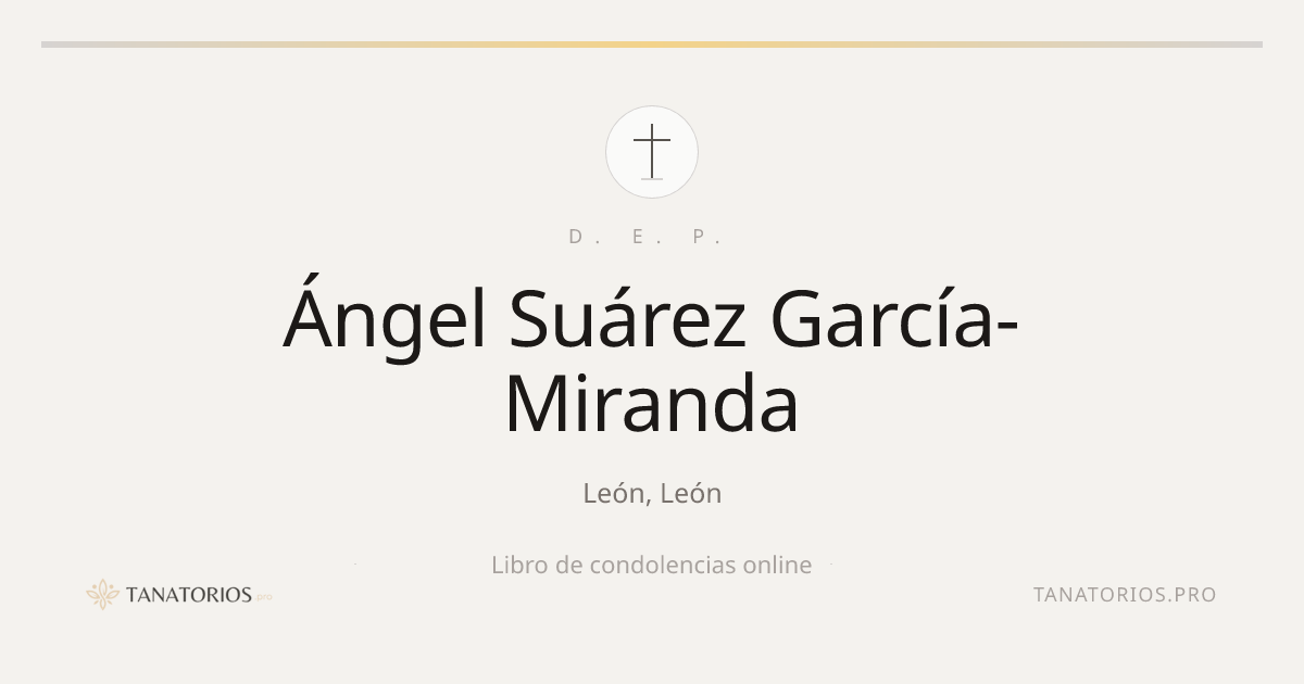 Memorial de Ángel Suárez García-Miranda