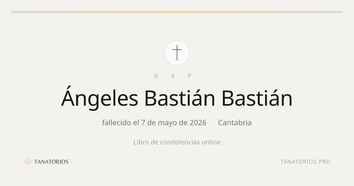 Memorial de Ángeles Bastián Bastián