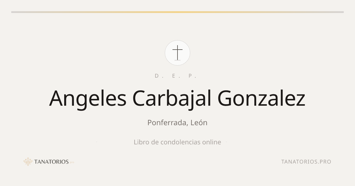 Memorial de Angeles Carbajal Gonzalez