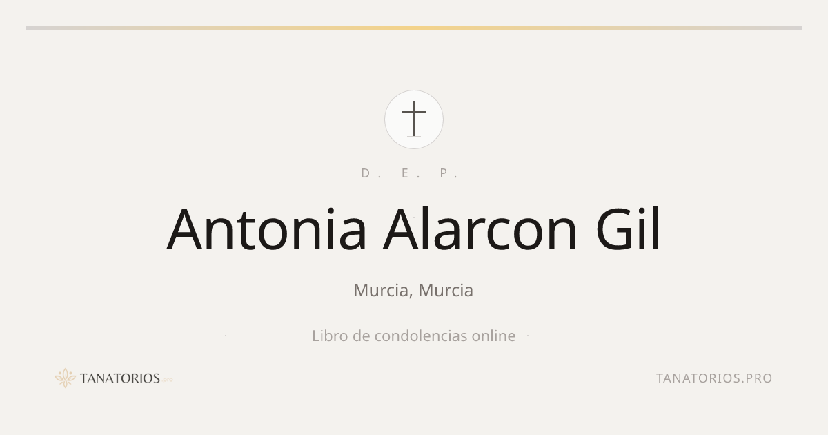 Memorial de Antonia Alarcon Gil