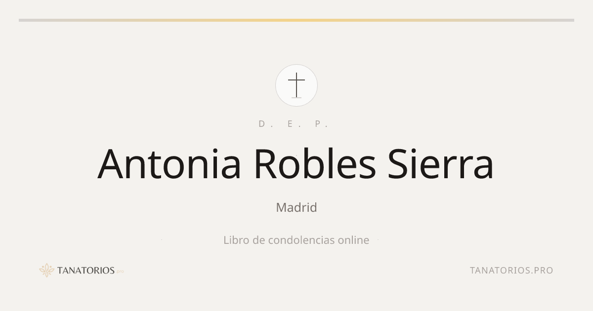 Memorial de Antonia Robles Sierra
