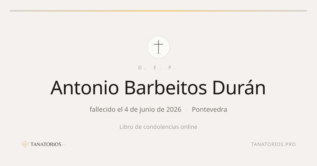 Memorial de Antonio Barbeitos Durán