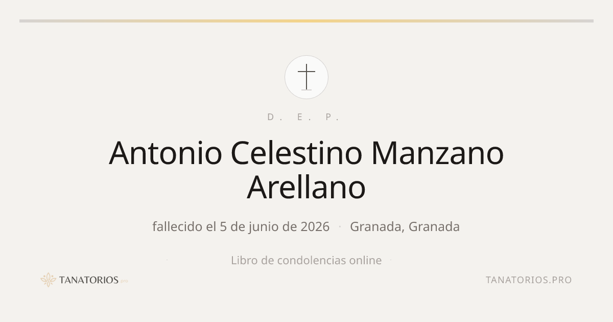 Memorial de Antonio Celestino Manzano Arellano