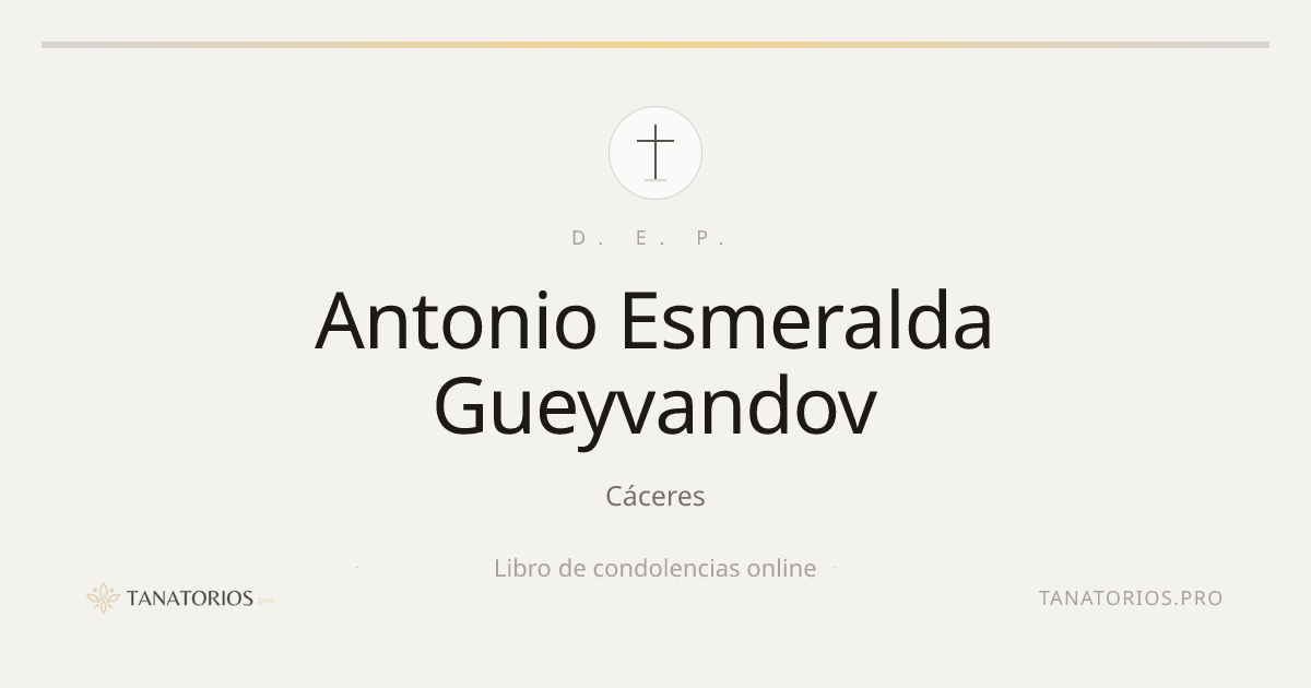 Memorial de Antonio Esmeralda Gueyvandov