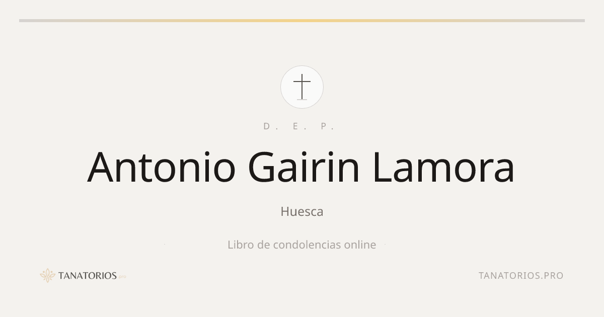 Memorial de Antonio Gairin Lamora