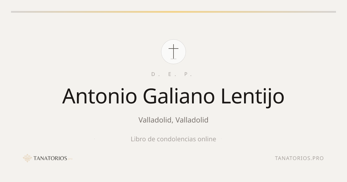 Memorial de Antonio Galiano Lentijo