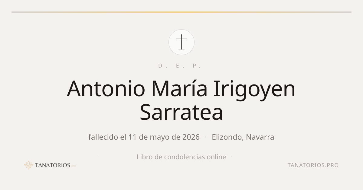 Memorial de Antonio María Irigoyen Sarratea