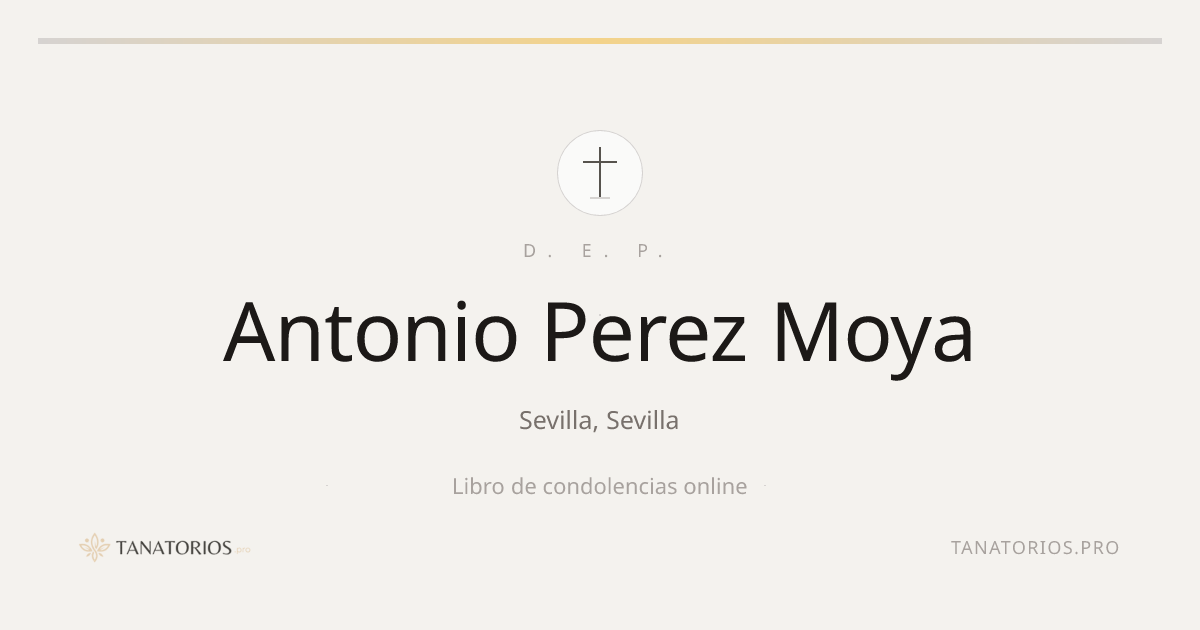 Memorial de Antonio Perez Moya